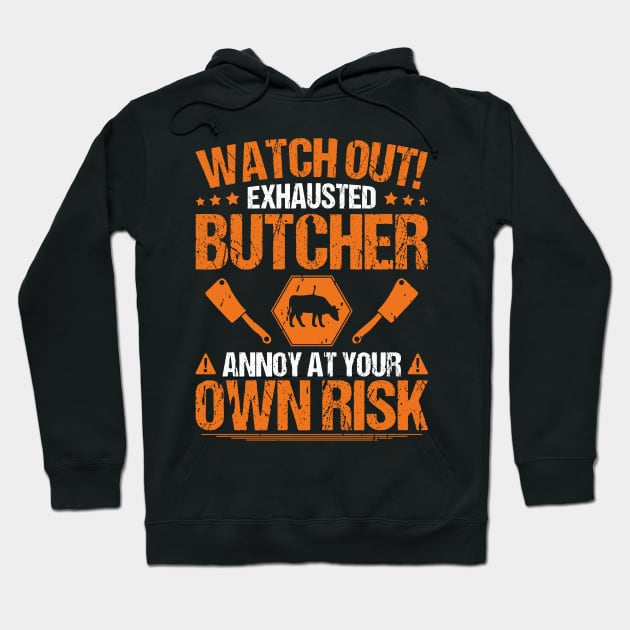 Butcher Butchery Slaughterer Gift Idea Present Hoodie by Krautshirts